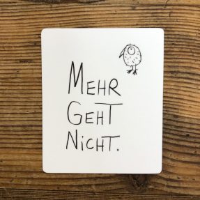 eDITION GUTE GEISTER – Magnet "Mehr geht nicht"