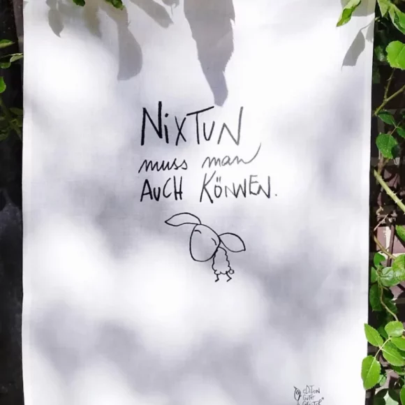 eDITION GUTE GEISTER - Geschirrtuch - "Nix Tun"