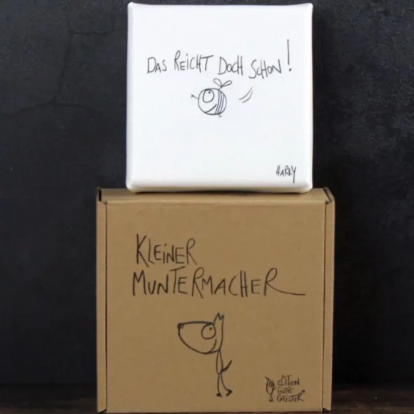 eDITION GUTE GEISTER - NEU! Bild "Das reicht doch schon!" - Serie "kleine Muntermacher"